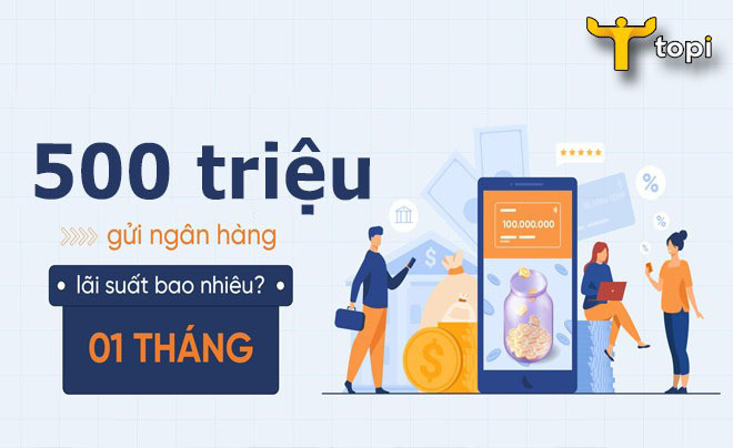 Hình ảnh minh họa việc gửi 500 triệu đồng để nhận lãi suất hàng tháng