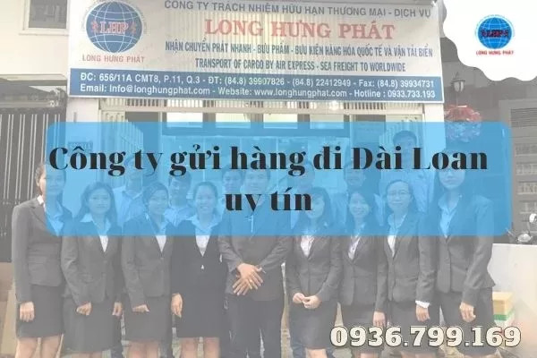 Lựa chọn đơn vị uy tín để gửi hàng đi Đài Loan