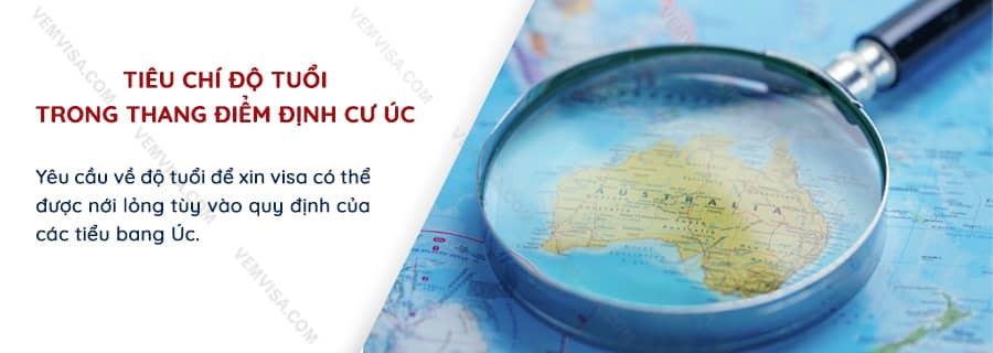Thang điểm định cư Úc đánh giá tiêu chí độ tuổi cho các diện visa