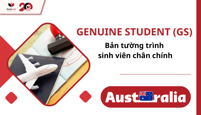 Yêu cầu Genuine Student (GS) và hồ sơ du học Úc