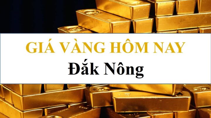 Giá Vàng Kim Hằng Đắk Nông