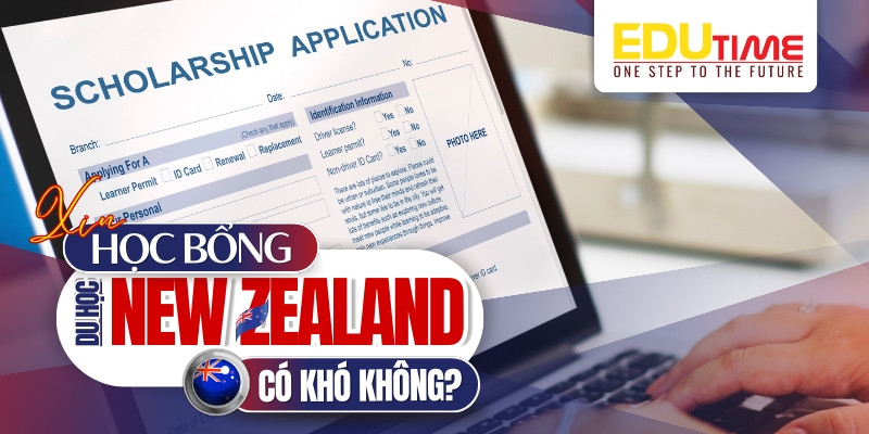 Cách tăng cơ hội đạt học bổng du học New Zealand