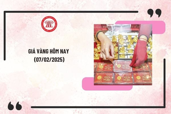 Giá vàng hôm nay 07/02/2025, cập nhật thị trường vàng ngày Thần Tài