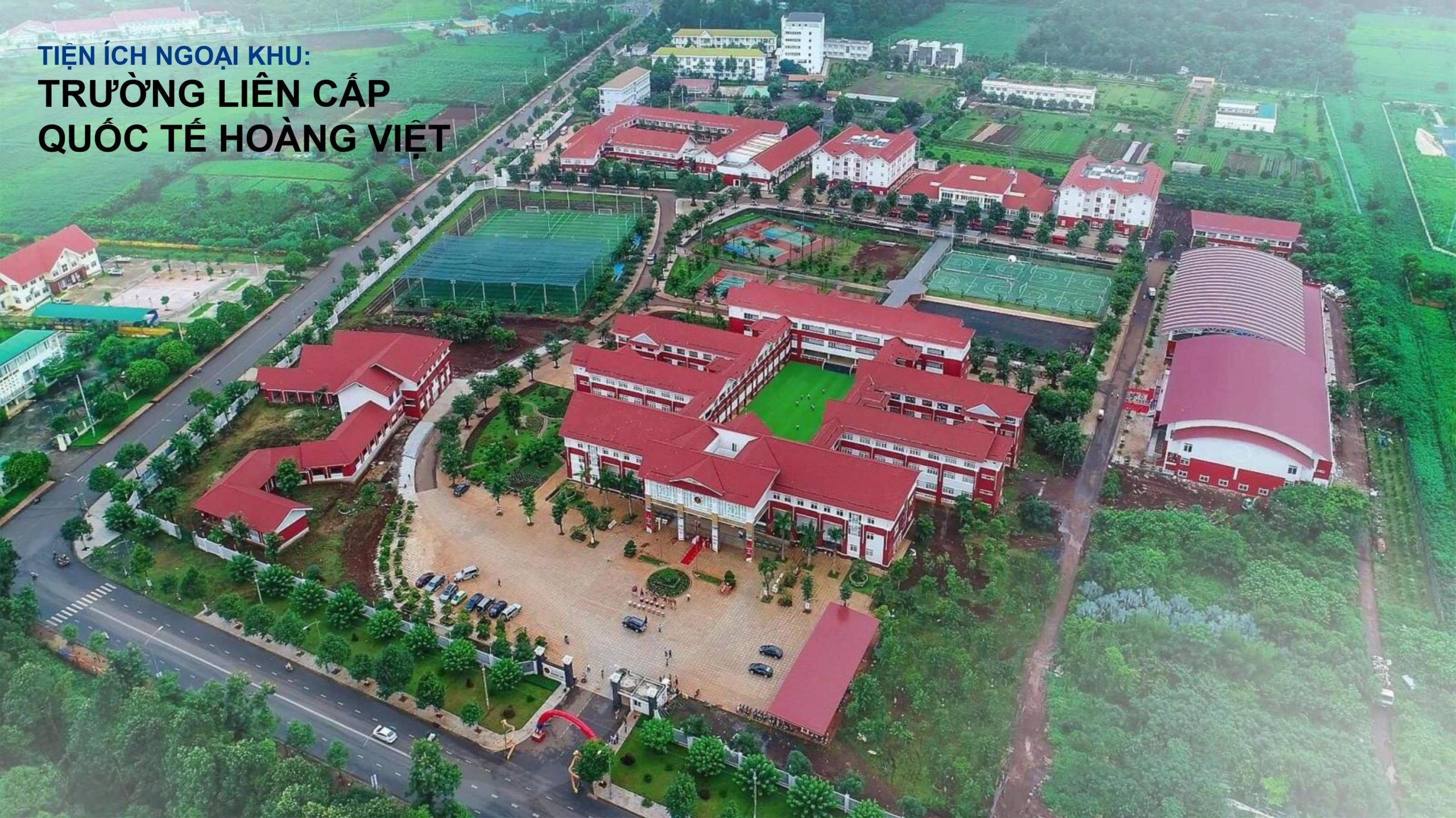 Trường liên cấp Hoàng Việt gần dự án Ân Phú