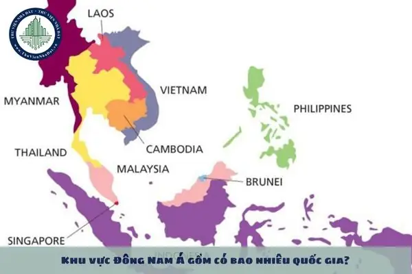 Đông Nam Á Gồm Mấy Quốc Gia? Danh Sách Chi Tiết 2024